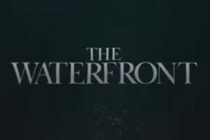 Dallo stesso autore di Scream: ecco The Waterfront, la serie Netflix che sta facendo impazzire tutti